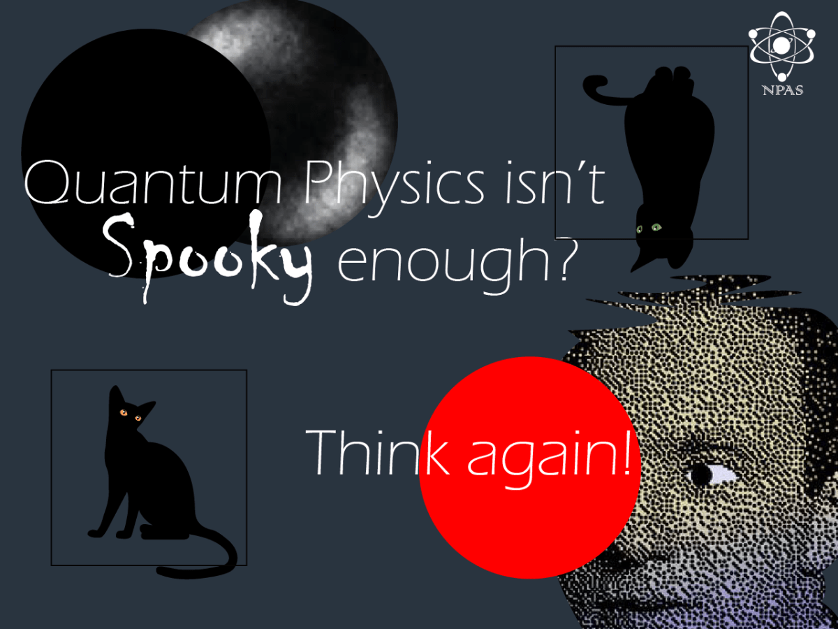 Quantum Physics isn’t Spooky Enough? Think&nbsp;Again!